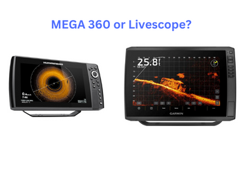 Humminbird MEGA 360 or Garmin LiveScope Plus: Comparison